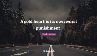 Image result for A Quote On Cold Weather and Cold Hearts