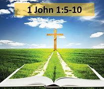 Image result for 1 John 1 5-10