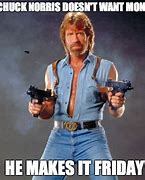 Image result for Chuck Norris Funny Meme Friday