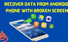 Image result for Get Phone Data When Screen Broken