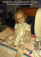 Image result for Scary Doll Meme