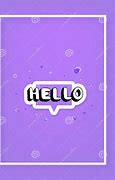 Image result for Plain Hello Background