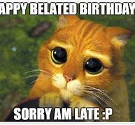Image result for Late Birthday Meme