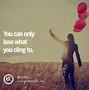 Image result for Letting Go of a Relationship Quotes