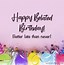 Image result for Happy Belated Birthday Wishes Cards
