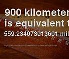 Image result for 900 Kilometers to Miles