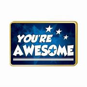 Image result for You Are Amazing Button Pins