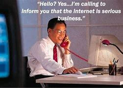 Image result for Internet Serious Business Meme
