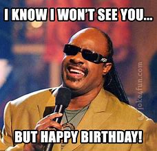 Image result for Stevie Wonder Birthday Meme
