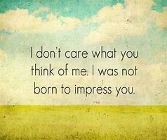 Image result for If You Like Me Quotes