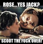 Image result for Titanic Jack Rose Meme