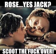 Image result for Titanic Memes Rose and Jack