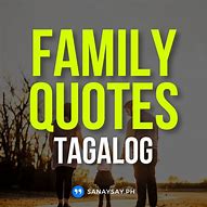 Image result for Tagalog Quotes About Family