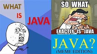 Image result for Java Meme