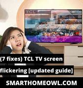 Image result for TCL Smart TV Screen Flickering