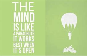 Image result for Quotes About Being Open Minded