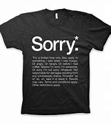 Image result for Tee Shirt Sayings Quotes