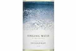 Singing Water Sauvignon Blanc 的图像结果