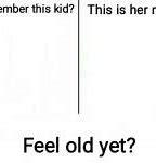 Image result for Remember Kids Meme