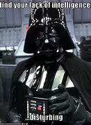 Image result for Darth Vader Lack of Faith Meme