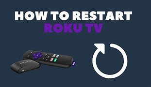 Image result for How to Do a Roku TV Restart
