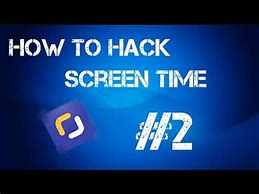 Image result for How to Hack Screen Time