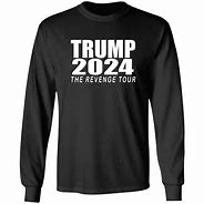 Image result for Trump 2024 Shirt