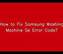 Image result for Samsung Washing Machine Error Codes