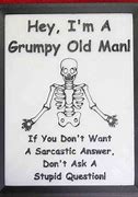 Image result for Grumpy Old Man Birthday Meme