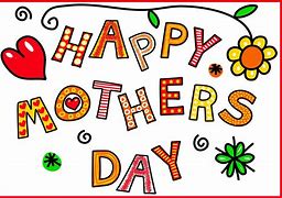 Image result for Happy Mother's Day Fun