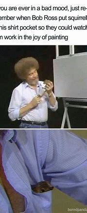 Image result for Bob Ross Friday Meme