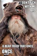 Image result for Mountain Man Loves You Meme