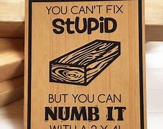 Image result for Woodworking Shop Funny Signs