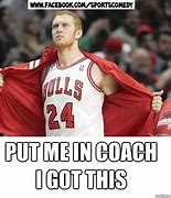 Image result for Put Me in Coach Meme
