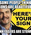 Image result for Here's Your Sign Stupid