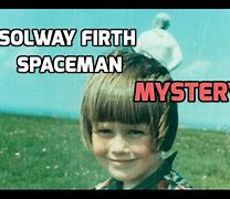 Image result for Solway Firth Spaceman