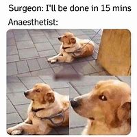 Image result for Pre-Surgery Meme