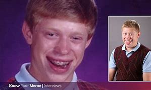 Image result for Bad Luck Brian Know Your Meme