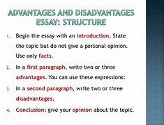 Image result for Advantages and Disadvantages Essay