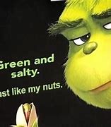 Image result for Green and Salty Meme