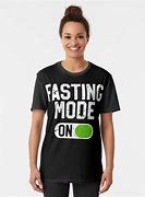 Image result for Fasting Meme T-shirt