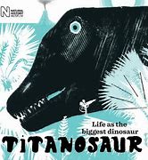 Image result for Titanosaur Life as the Biggest Dinosaur