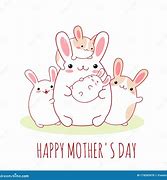 Image result for Happy Mother's Day Bunnies