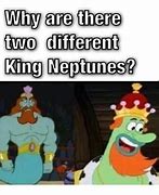 Image result for King Neptune Meme
