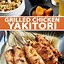Image result for Grilled Chicken Yakitori