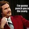 Image result for Ron Burgundy Sayings