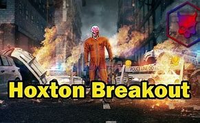 Image result for Payday 2 Hoxton Breakout