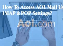 Image result for AOL POP Settings