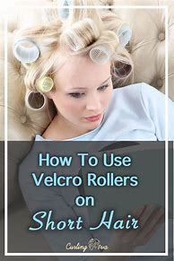 Image result for How to Curl Hair with Velcro Rollers