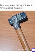 Image result for Nokia Hammer Meme